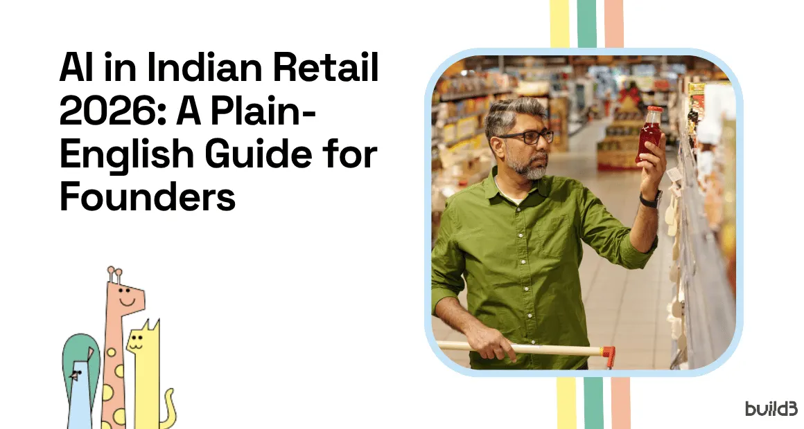 AI in Indian Retail 2026 A Plain-English Guide for Founders