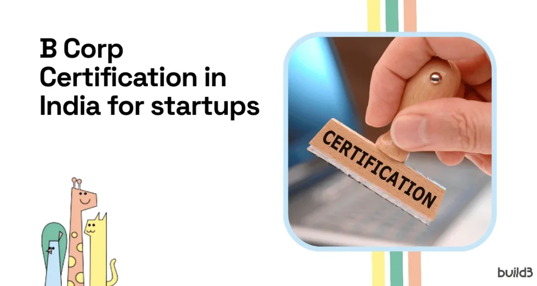 B Corp Certification in India for startups